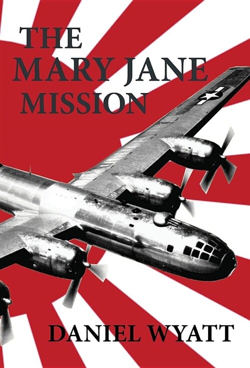 The Mary Jane Mission (Hardcover)