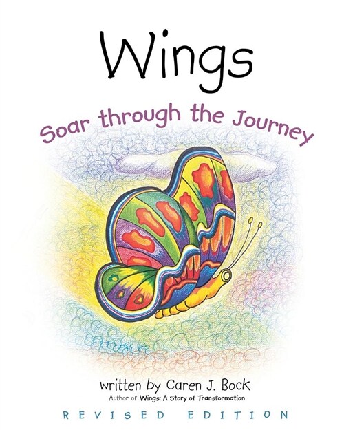 Wings: Soar Through the Journey (Paperback)