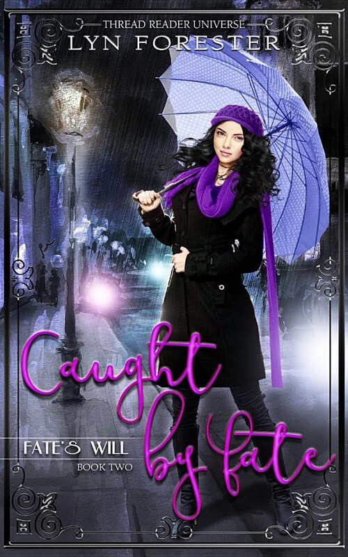 Caught by Fate (Paperback)