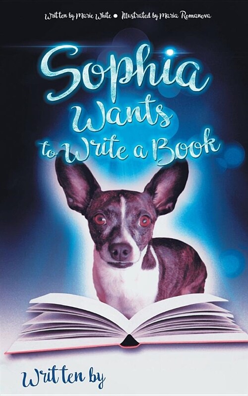 Sophia Wants to Write a Book (Paperback)