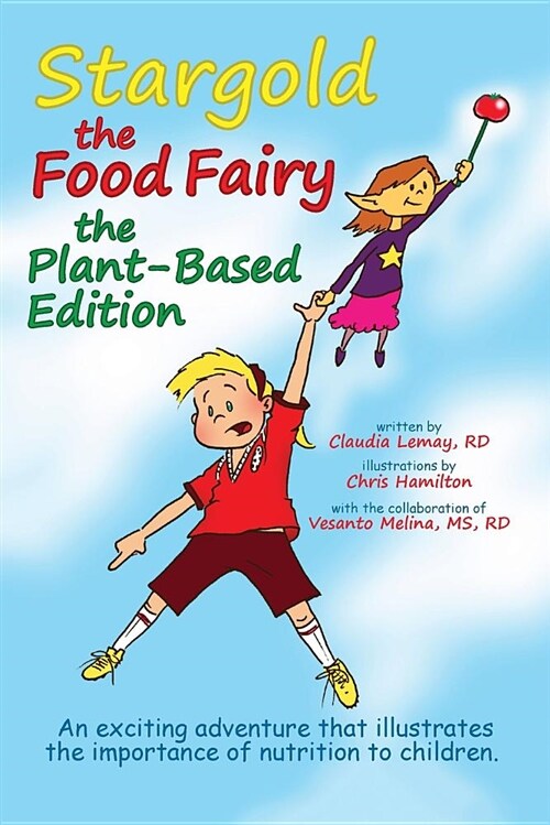 Stargold the Food Fairy- Plant-Based Edition (Paperback)