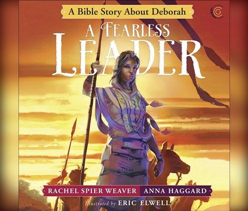 A Fearless Leader: A Bible Story about Deborah (Audio CD)