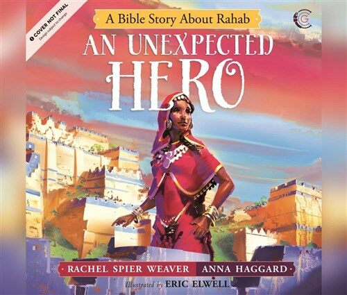An Unexpected Hero: A Bible Story about Rahab (Audio CD)
