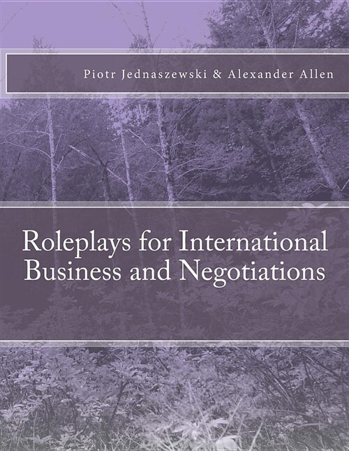 Roleplays for International Business and Negotiations (Paperback)