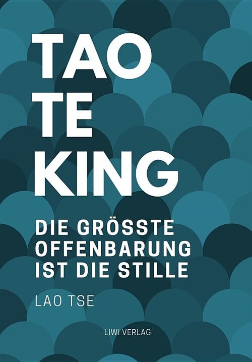 Tao Te King - Die Gr (Paperback)