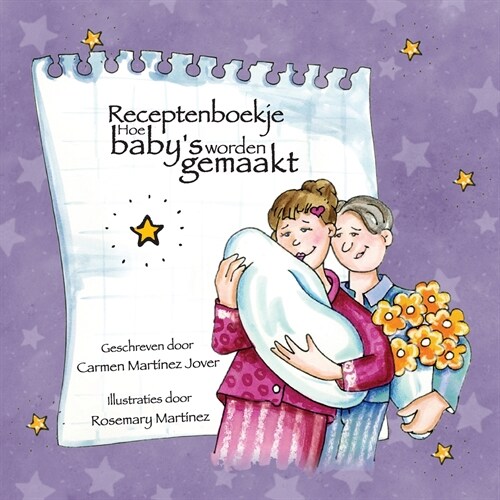 Receptenboekje Hoe Babys Worden Gemaakt (Paperback)