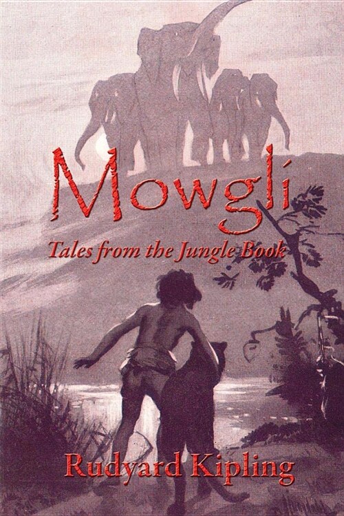 Mowgli: Tales from the Jungle Book (Paperback)