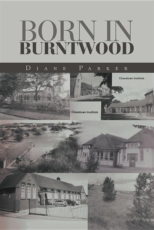 Born in Burntwood (Paperback)