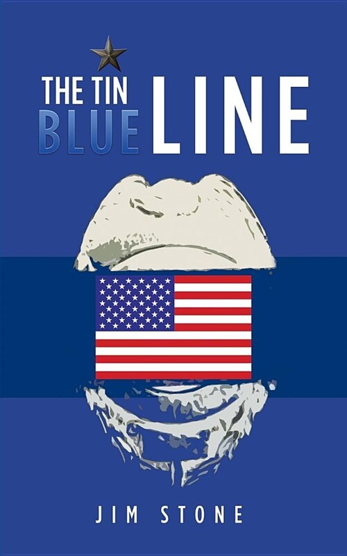 The Tin Blue Line (Paperback)