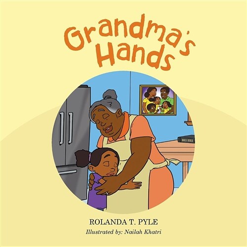 Grandmas Hands (Paperback)