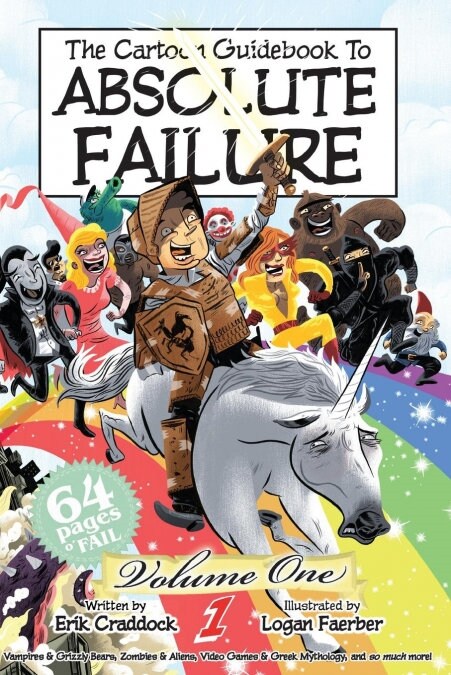 The Cartoon Guidebook to Absolute Failure Book 1 (Paperback)