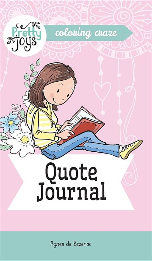 Quote Journal Coloring Craze: Journaling Collection (Hardcover)