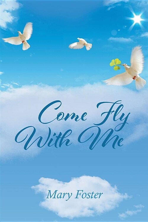 Come Fly with Me (Paperback)