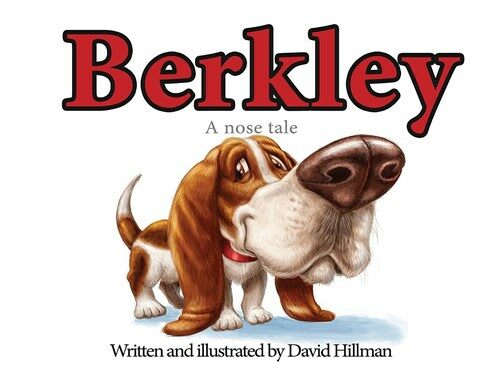 Berkley, a Nose Tale (Paperback, First Printing)