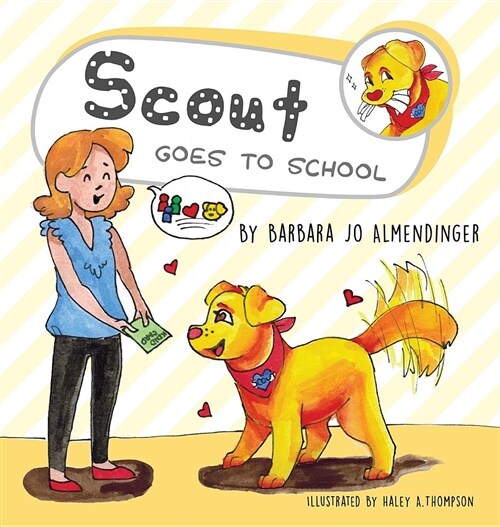 Scout Goes to School (Hardcover)