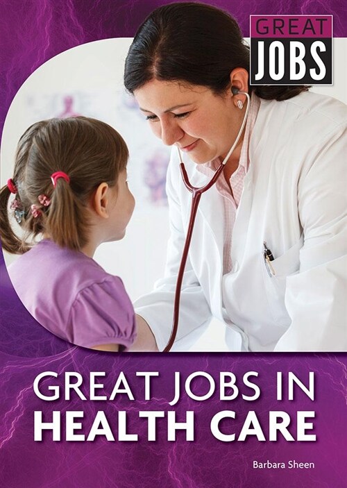 Great Jobs in Health Care (Hardcover)