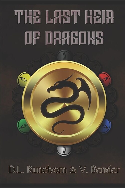 Last Heir of Dragons (Paperback)