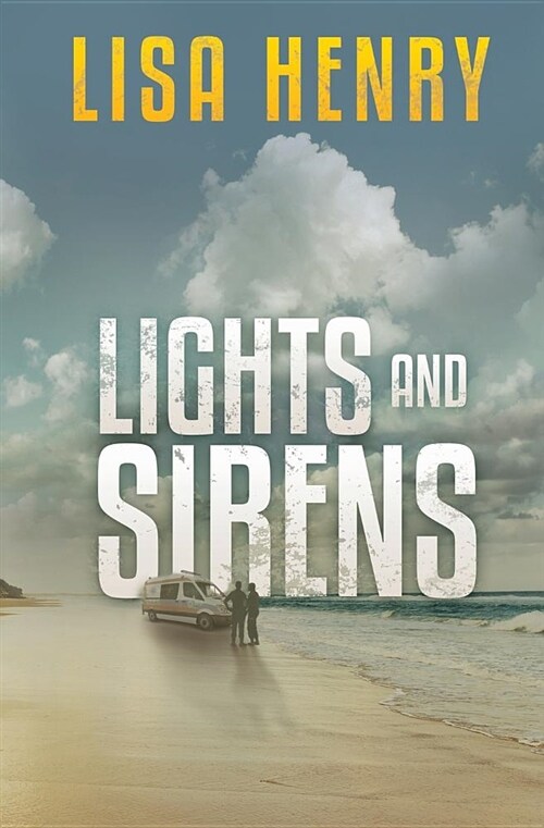 Lights and Sirens (Paperback)