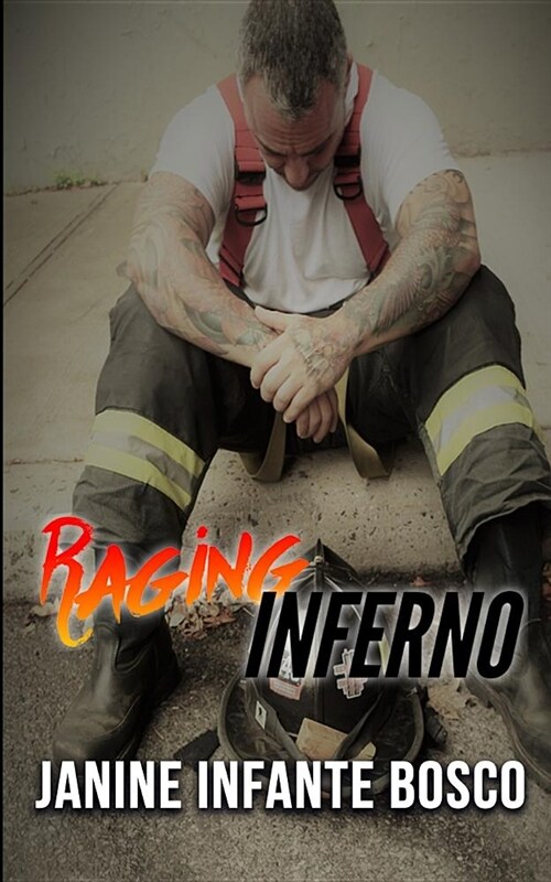 Raging Inferno (Paperback)