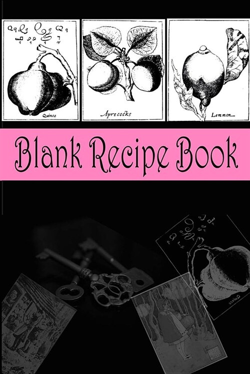 Blank Recipe Book (Pink and Black ): Gift Books and Diaries for Family, Friends & Book Lovers (Paperback)