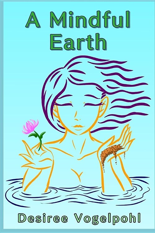 A Mindful Earth (Paperback)