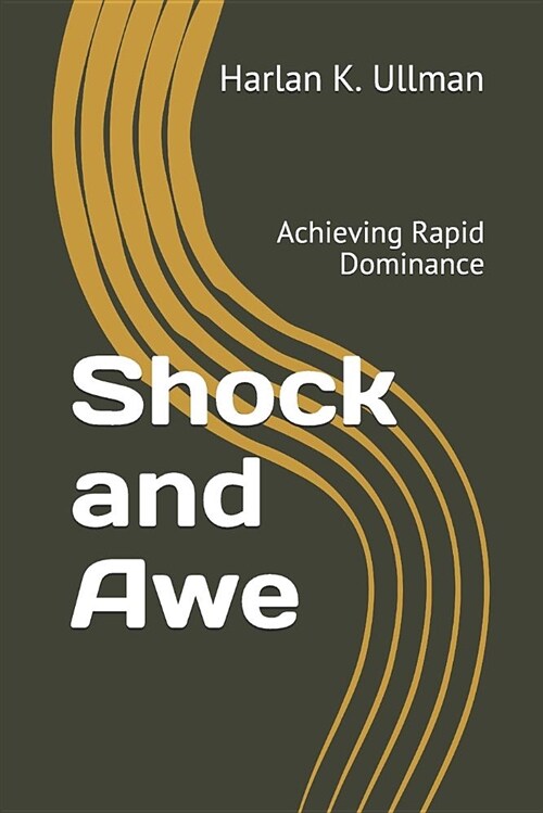 Shock and Awe: Achieving Rapid Dominance (Paperback)