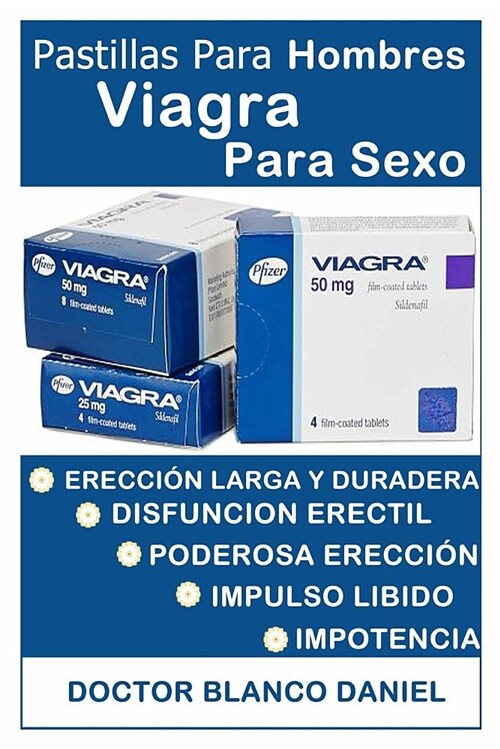 Pastillas Para Hombres Viagra Para Sexo: Viagra Dise (Paperback)