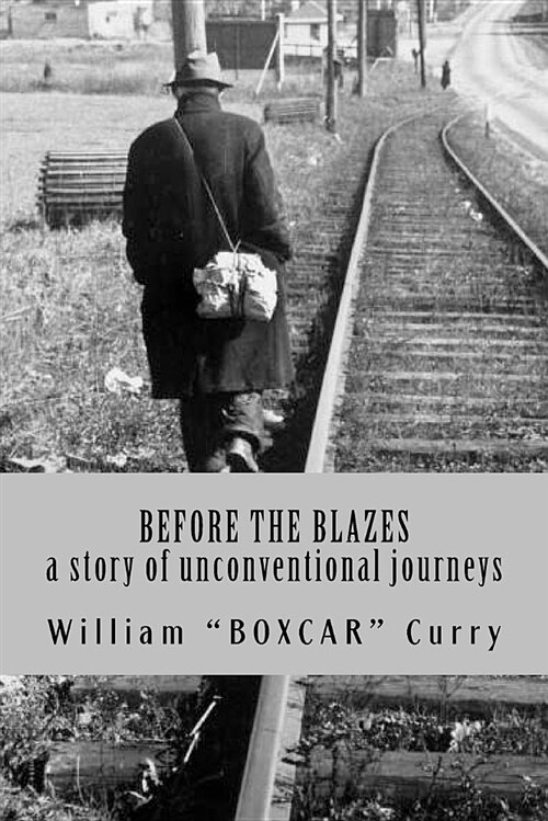 Before the Blazes (Paperback)