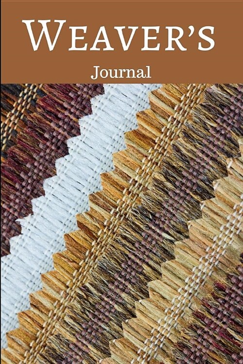 Weavers Journal (Paperback)