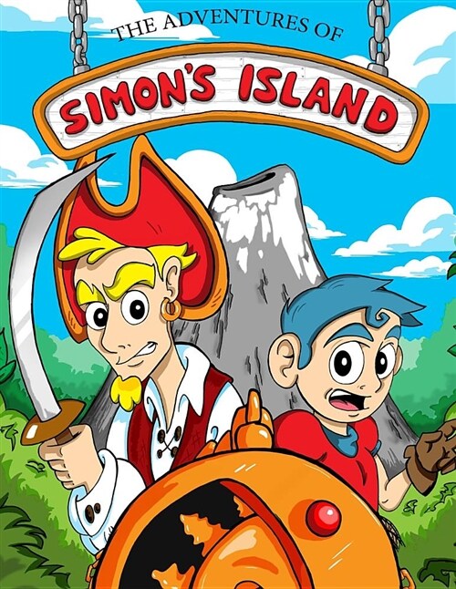 The Adventures of Simons Island: (issue 1 of 13) (Paperback)