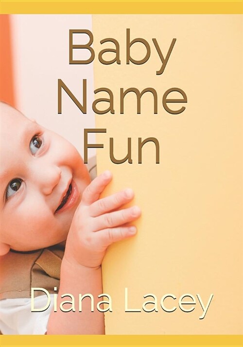 Baby Name Fun (Paperback)