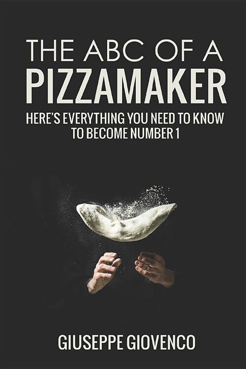 ABC of a Pizzamaker (Paperback)