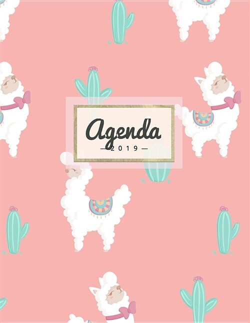 Agenda 2019: Semanal Diario Organizador Calendario - Alpaca (Paperback)