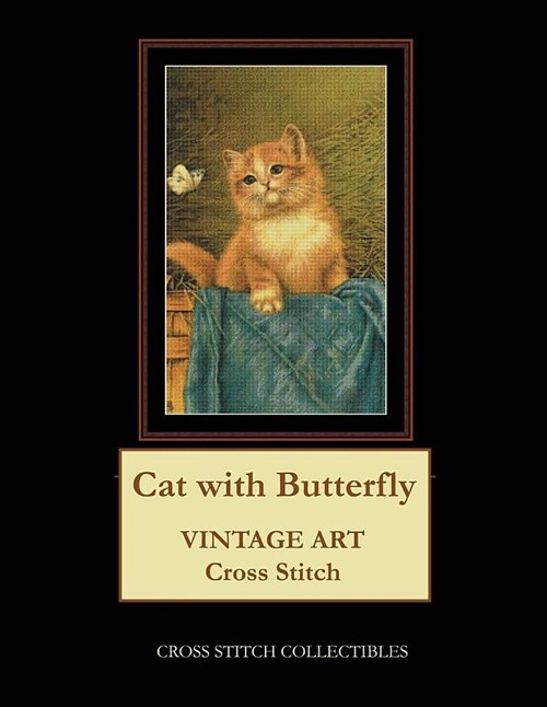 Cat with Butterfly: Vintage Art Cross Stitch Pattern (Paperback)