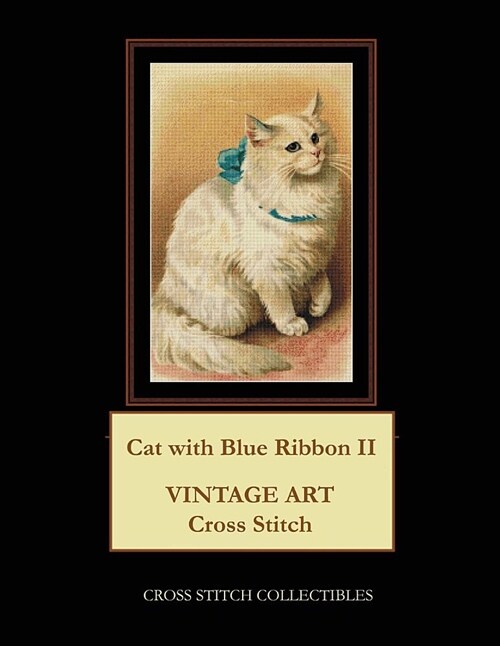 Cat with Blue Ribbon II: Vintage Art Cross Stitch Pattern (Paperback)