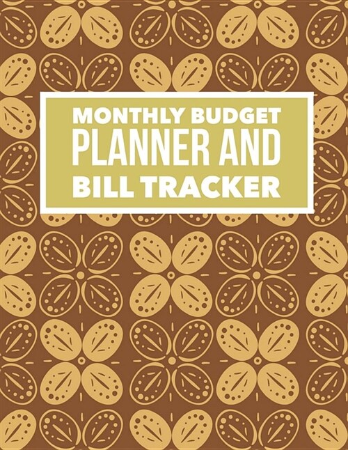 Monthly Budget Planner and Bill Tracker: Vintage Design Weekly Expense Tracker Bill Organizer Notebook Step-By-Step Guide to Track Your Financial Heal (Paperback)