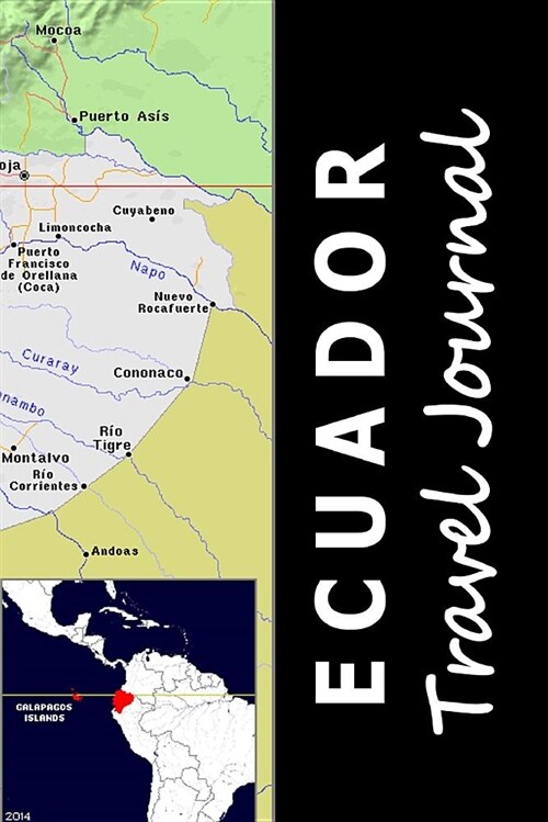 Ecuador Travel Journal (Paperback)