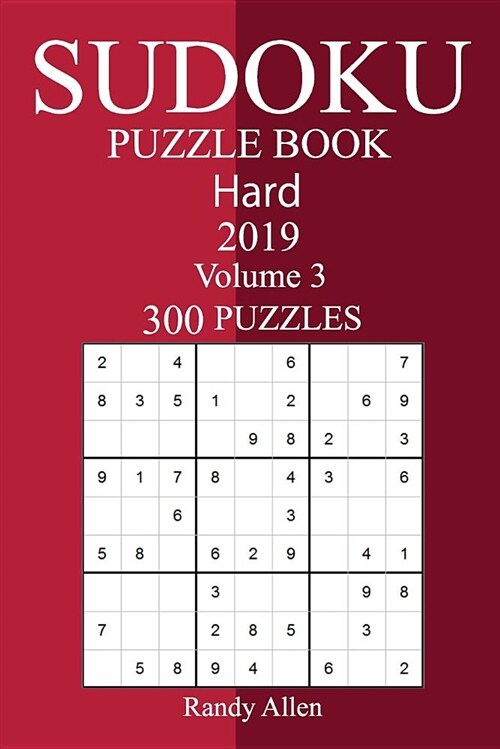 300 Hard Sudoku Puzzle Book 2019 (Paperback)