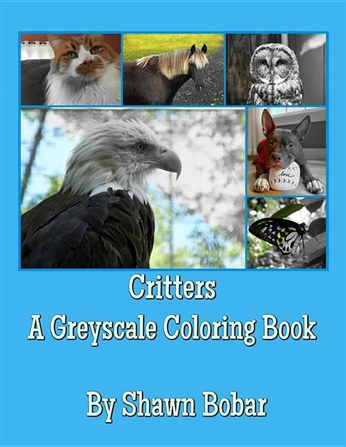 Critters: Greyscale Coloring Book (Paperback)