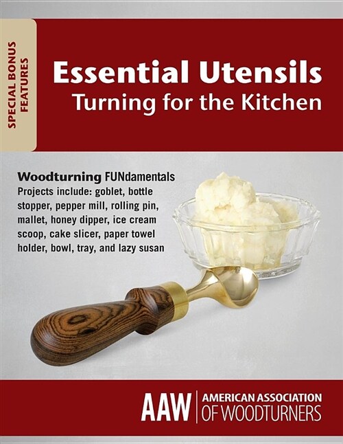 Woodturning Fundamentals: Essential Utensils Turning for the Kitchen (Paperback)