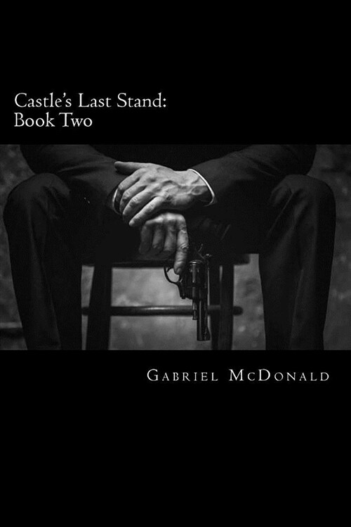 Castles Last Stand: Book Two (Paperback)