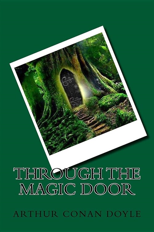 Through the Magic Door (Paperback)