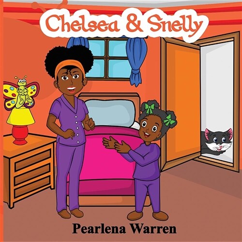 Chelsea & Snelly (Paperback)