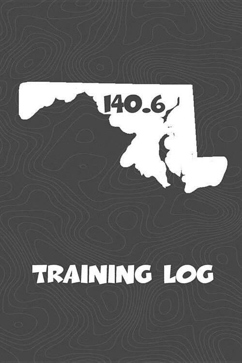 Training Log: Maryland Training Log for Tracking and Monitoring Your Training and Progress Towards Your Fitness Goals. a Great Triat (Paperback)