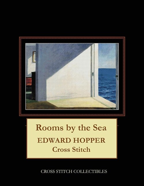 Rooms by the Sea: Edward Hopper Cross Stitch Pattern (Paperback)