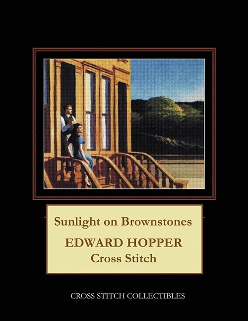 Sunlight on Brownstones: Edward Hopper Cross Stitch Pattern (Paperback)