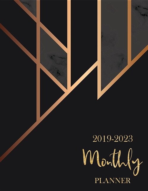 2019 - 2023 Monthly Planner: Monthly Schedule Organizer -Agenda Planner For The Next Five Years, Appointment Notebook, Monthly Planner, Action Day, (Paperback)
