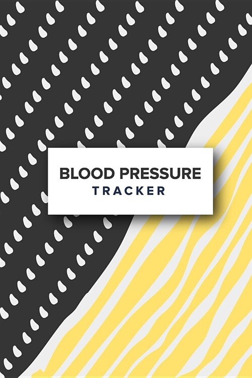 Blood Pressure Tracker: Personal Logbook Notebook Log, Daily Record & Monitor Log Heart Rate Pulse Check Template Sheet Chart, Portable Undate (Paperback)