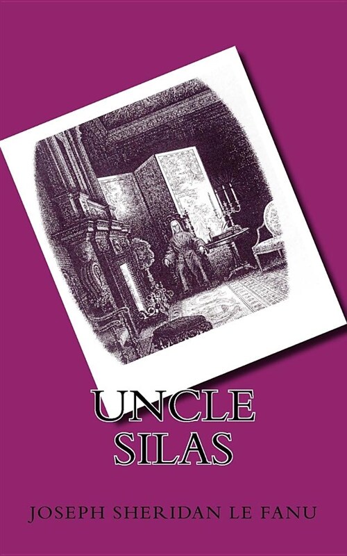 Uncle Silas (Paperback)