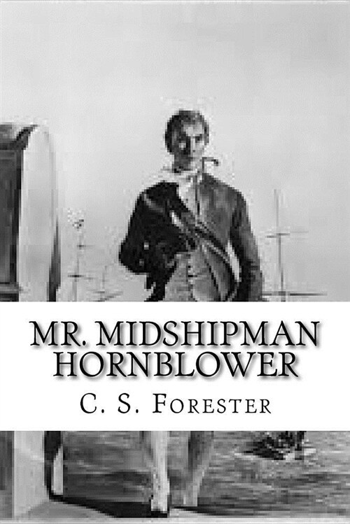 Mr. Midshipman Hornblower (Paperback)